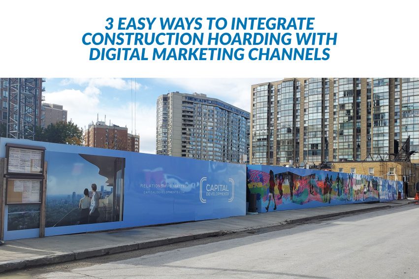 3-easy-ways-integrate-construction-hoarding-digital-marketing-channels